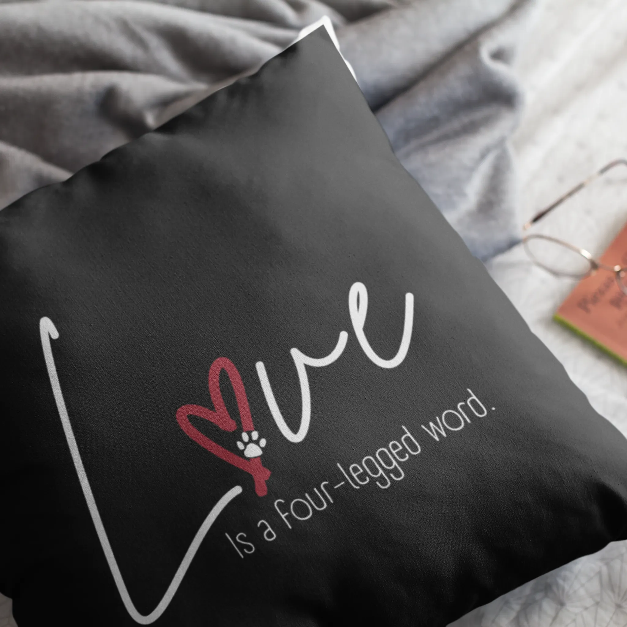 Dog Lover "Love Is a Four Legged Word" Washable Floor Pillow
